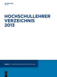 Hochschullehrer Verzeichnis. 2013/Band 2 Fachhochschulen Deutschland : eBookPlus (Hochschullehrer Verzeichnis 2013/Band 2) （10. Aufl. 2013. VIII, 392 S. 280 mm）