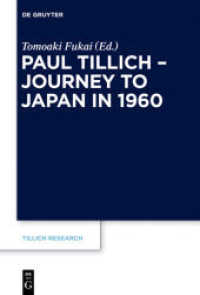 Paul Tillich - Journey to Japan in 1960 : Vorwort von Friedrich W. Friedrich W. (Tillich Research 4)