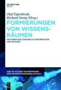 Formierungen von Wissensräumen : Optionen des Zugangs zu Information und Bildung (Age of Access? Grundfragen der Informationsgesellschaft 3)