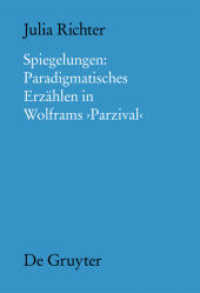 Spiegelungen: Paradigmatisches Erzählen in Wolframs Parzival (Münchener Texte und Untersuchungen zur deutschen Literatur des Mittelalters 144)