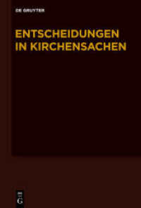 Entscheidungen in Kirchensachen seit 1946. Band 55 Entscheidungen in Kirchensachen seit 1946 / 1.1.-30.6.2010 (Entscheidungen in Kirchensachen seit 1946 Band 55) （2013. XIV, 442 S. 235 mm）