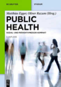 Public Health : Sozial- und Präventivmedizin kompakt (De Gruyter Studium)