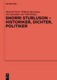 Snorri Sturluson - Historiker， Dichter， Politiker (Ergänzungsbände zum Reallexikon der Germanischen Altertumskunde 85)
