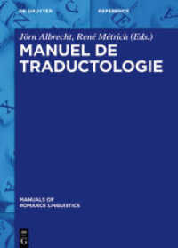 Manuel de traductologie (Manuals of Romance Linguistics .5)