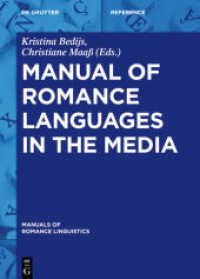 Manual of Romance Languages in the Media (Manuals of Romance Linguistics 23)