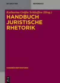 法修辞学事典<br>Handbuch - Juristische Rhetorik （2024. 600 S. 240 mm）