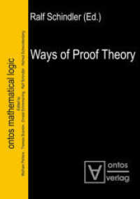 Ways of Proof Theory (ontos mathematical logic 2)