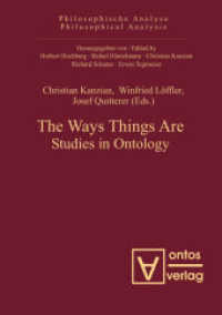 The Ways Things Are : Studies in Ontology (Philosophische Analyse / Philosophical Analysis 44)