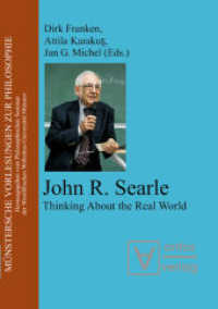 John R. Searle : Thinking About the Real World (Münstersche Vorlesungen zur Philosophie 13) （2010. 236 p. 210 mm）