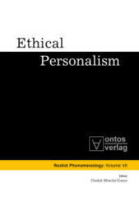 Ethical Personalism (Realistische Phänomenologie / Realist Phenomenology 7)