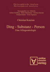 Ding - Substanz - Person : Eine Alltagsontologie （2009. 343 S. 210 mm）