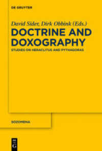 Doctrine and Doxography : Studies on Heraclitus and Pythagoras (Sozomena 14)