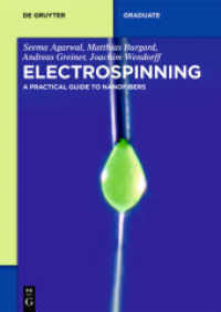 Electrospinning : A Practical Guide to Nanofibers (De Gruyter Textbook)