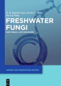 Freshwater Fungi : and Fungal-like Organisms (Marine and Freshwater Botany)