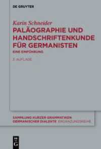 Paläographie und Handschriftenkunde für Germanisten : Eine Einführung (Sammlung kurzer Grammatiken germanischer Dialekte. B: Ergänzungsreihe 8)