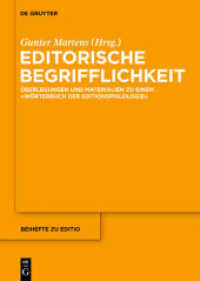 Editorische Begrifflichkeit : Überlegungen und Materialien zu einem Wörterbuch der Editionsphilologie (editio / Beihefte 36)