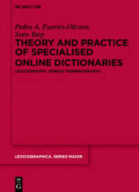 Theory and Practice of Specialised Online Dictionaries : Lexicography versus Terminography (Lexicographica. Series Maior 146)