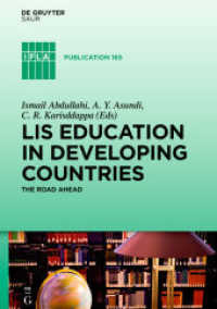 LIS Education in Developing Countries : The Road Ahead (IFLA Publications 165)