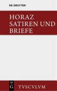 Satiren Und Briefe : Lateinisch - Deutsch (Sammlung Tusculum) -- Hardback (German Language Edition) （2nd 2. Neu）