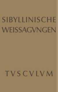 Sibyllinische Weissagungen (Sammlung Tusculum) -- Hardback (German Language Edition) （1. Aufl. e）