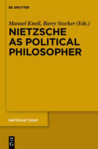 Nietzsche as Political Philosopher (Nietzsche Today 3)