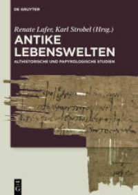 Antike Lebenswelten : Althistorische und papyrologische Studien