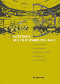 Vorträge aus dem Warburg-Haus Bd.11 (Vorträge aus dem Warburg-Haus Band 11) （2014. 160 S. 50 b/w ill. 17 x 24 cm）