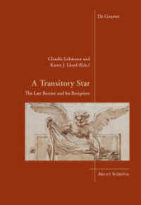 Transitory Star : The Late Bernini and his Reception (Ars et Scientia) -- Hardback