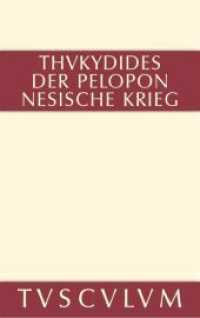 Geschichte des Peloponnesischen Krieges, 2 Teile : Griechisch - deutsch. Nachwort: Antonios, Rengakos (Sammlung Tusculum) （Nachdr. 1993. 2014. 1337 S. 175 mm）