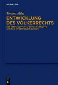 Entwicklung des Völkerrechts : Der Beitrag internationaler Gerichte und Sachverständigengremien