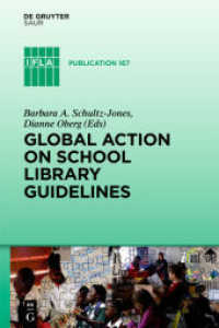 Global Action on School Library Guidelines : Global Action (IFLA Publications 167)