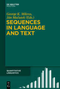 Sequences in Language and Text (Quantitative Linguistics [QL] 69)