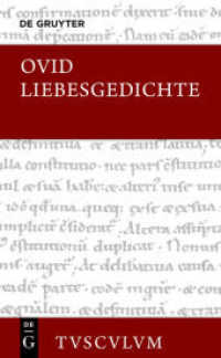 Liebesgedichte (Sammlung Tusculum) （2. kompl. neu bearb. Aufl. 2014. 274 S. 173 mm）