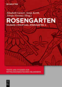Rosengarten : Teilband I: Einleitung, 'Rosengarten' A Teilband II: 'Rosengarten' DP Teilband III: 'Rosengarten' C, 'Rosengarten' F, 'Niederdeutscher Rosengarten', Verzeichnisse (Texte und Studien zur mittelhochdeutschen Heldenepik 8) （Neuausg. 2015. XCII, 610 S. 3 Teilbde (Bd. 1: LXXVIII, 228; Bd. 2: VII）