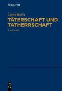 Täterschaft und Tatherrschaft （9. Aufl. 2015. XXII, 860 S. 230 mm）