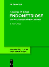 Endometriose : Ein Wegweiser für die Praxis (Frauenärztliche Taschenbücher)