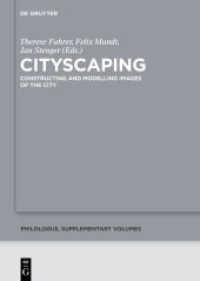 Cityscaping : Constructing and Modelling Images of the City (Philologus. Supplemente / Philologus. Supplementary Volumes 3)