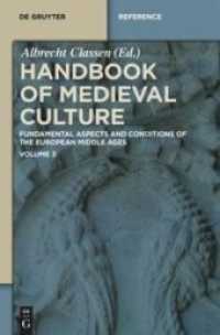 Handbook of Medieval Culture. Volume 3 (De Gruyter Reference) -- Hardback