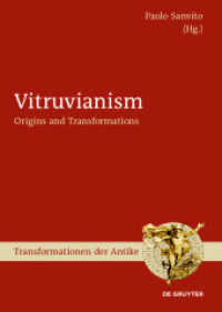 Vitruvianism : Origins and Transformations (Transformationen der Antike 33)