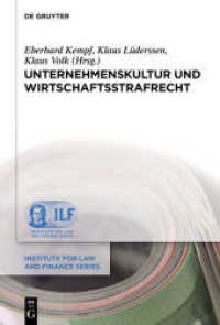 Unternehmenskultur und Wirtschaftsstrafrecht (Institute for Law and Finance Series .15)
