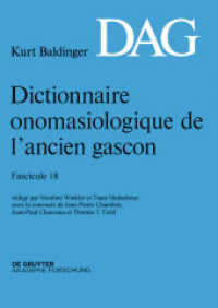 Dictionnaire onomasiologique de l'ancien gascon (DAG). Fascicule 18 (Dictionnaire onomasiologique de l'ancien gascon (DAG) 18) （2015. 80 S. 240 mm）