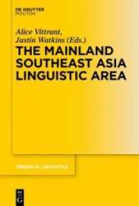 The Mainland Southeast Asia Linguistic Area (Trends in Linguistics. Studies and Monographs [TiLSM] 314)