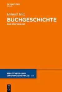 Buchgeschichte : Eine Einführung (Bibliotheks- und Informationspraxis 64)