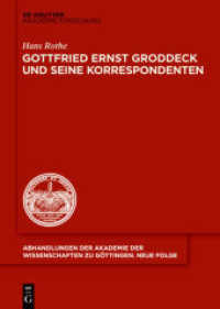 Gottfried Ernst Groddeck und seine Korrespondenten (Abhandlungen der Akademie der Wissenschaften zu Göttingen. Neue Folge 39)