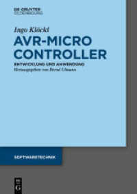 AVR-Microcontroller : Entwicklung und Anwendung (Softwaretechnik) （2015. X, 434 S. 118 b/w ill., 42 b/w tbl. 240 mm）