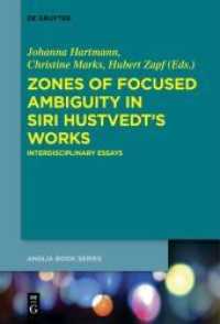 Zones of Focused Ambiguity in Siri Hustvedt's Works : Interdisciplinary Essays (Buchreihe der Anglia / Anglia Book Series 52)