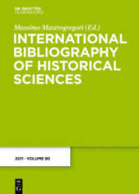 International Bibliography of Historical Sciences. Band 80 2011 (International Bibliography of Historical Sciences Band 80)