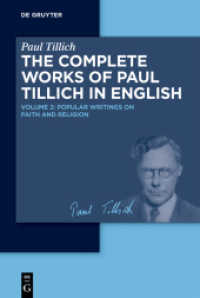 英訳ティリッヒ全集　第２巻：信仰と宗教に関する一般向け著作集<br>The Complete Works of Paul Tillich in English. 2 Popular Writings on Faith and Religion （2025. 256 S. 10 col. ill. 230 mm）