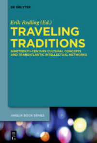 Traveling Traditions : Nineteenth-Century Cultural Concepts and Transatlantic Intellectual Networks (Buchreihe der Anglia / Anglia Book Series 53)