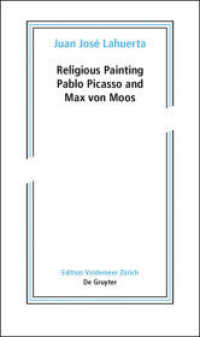 Religious Painting : Pablo Picasso and Max von Moos (Edition Voldemeer) （2015. 96 S. 40 col. ill. 12.5 x 21 cm）